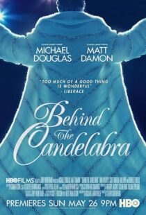 دانلود فیلم Behind the Candelabra 2013417693-1541403532