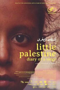 دانلود مستند Little Palestine: Diary of a Siege 2021417865-1597390520