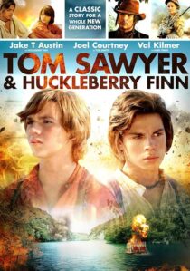 دانلود فیلم Tom Sawyer & Huckleberry Finn 2014417789-1453041016