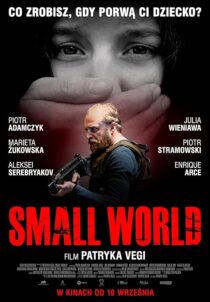 دانلود فیلم Small World 2021418084-874296894