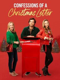 دانلود فیلم Confessions of a Christmas Letter 2024419584-1392155065