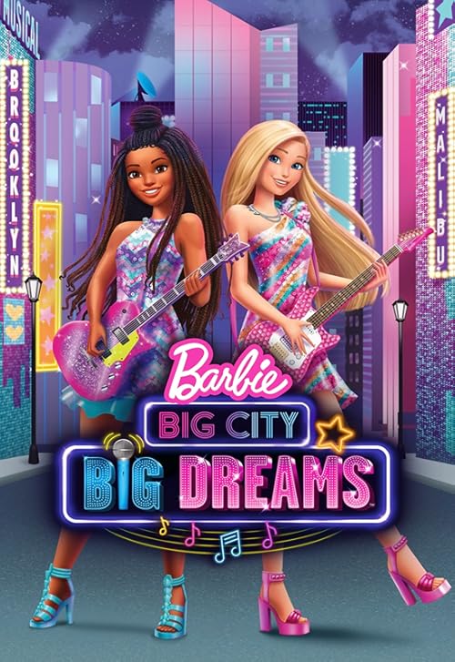 دانلود انیمیشن Barbie: Big City, Big Dreams 2021