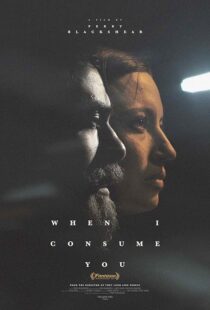 دانلود فیلم When I Consume You 2021420126-1053262538