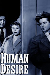 دانلود فیلم Human Desire 1954418741-243788093