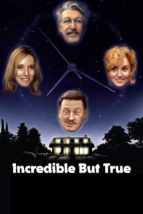 دانلود فیلم Incredible But True 2022421841-118659343