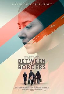 دانلود فیلم Between Borders 2024428471-1767106269