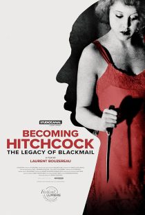 دانلود مستند Becoming Hitchcock: The Legacy of Blackmail 2024428894-1613599306