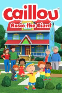 دانلود فیلم Caillou: Rosie the Giant 2022427940-599394972