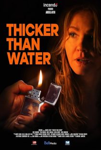 دانلود فیلم Thicker Than Water 2019428360-475802159