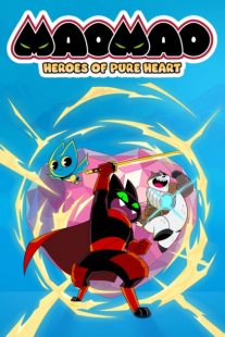 دانلود انیمیشن Mao Mao: Heroes of Pure Heart428616-1556047888