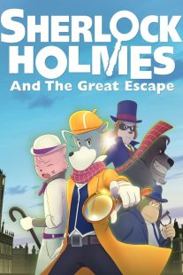 دانلود انیمیشن Sherlock Holmes and the Great Escape 2019430499-505422234