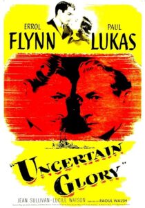 دانلود فیلم Uncertain Glory 1944431829-2123838229