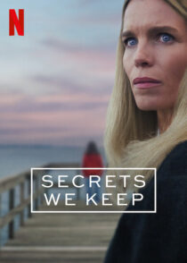 دانلود سریال Secrets We Keep432003-2119200637