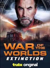 دانلود فیلم War of the Worlds: Extinction 2024433132-351964920