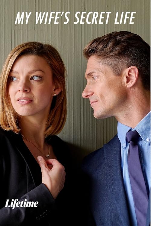 دانلود فیلم My Wife’s Secret Life 2019