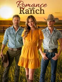 دانلود فیلم Romance on the Ranch 2024433203-2092648017