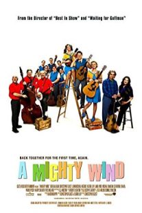 دانلود فیلم A Mighty Wind 2003431024-37564248