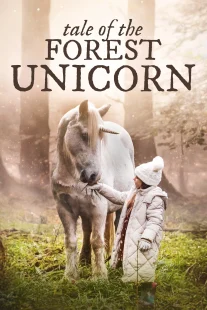 دانلود فیلم Tale of the Forest Unicorn 2025430707-1396030922