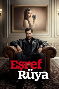 دانلود سریال Eşref Rüya431774-645690201