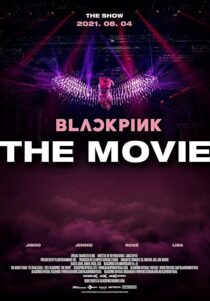 دانلود فیلم کره‌ای Blackpink: The Movie 2021434085-1509592004