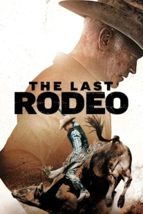 دانلود فیلم The Last Rodeo 2025435015-1365279587