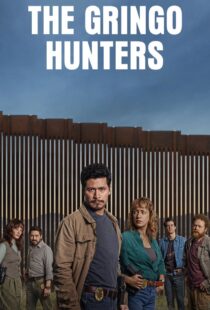 دانلود سریال Los Gringo Hunters435884-576157060
