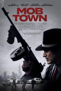 دانلود فیلم Mob Town 2019435452-788675861
