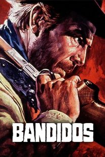 دانلود فیلم Bandidos 1967435970-342002371
