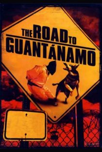 دانلود فیلم The Road to Guantanamo 2006447164-1627688966
