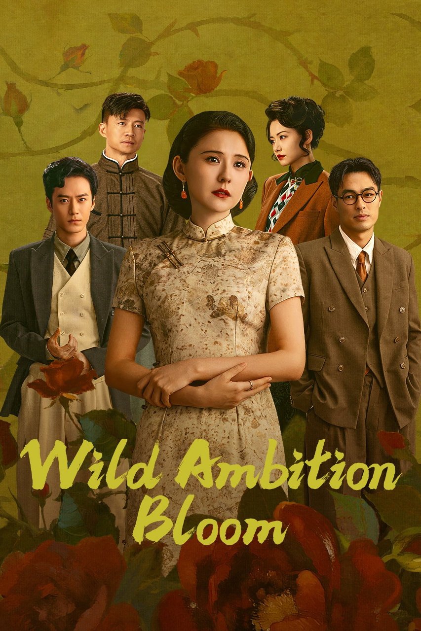 دانلود سریال Wild Ambition Bloom