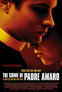 دانلود فیلم The Crime of Padre Amaro 2002443138-838679851