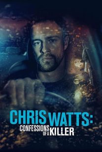 دانلود فیلم Chris Watts: Confessions of a Killer 2020445568-1561058243