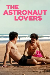 دانلود فیلم The Astronaut Lovers 2024445953-1242650595