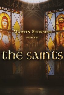 دانلود مستند Martin Scorsese Presents: The Saints449599-587752810