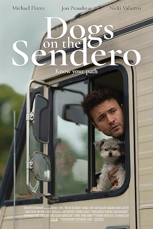 دانلود فیلم Dogs on the Sendero 2024
