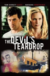 دانلود فیلم The Devil’s Teardrop 2010452470-1490192043