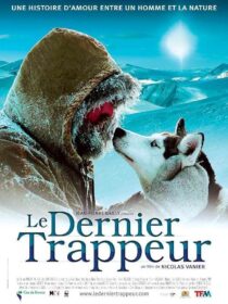 دانلود فیلم The Last Trapper 2004452479-1884300218