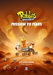 دانلود انیمیشن Rabbids Invasion: Mission to Mars 2022453691-2127269936