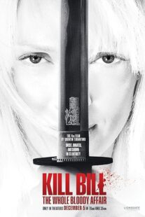 دانلود فیلم Kill Bill: The Whole Bloody Affair 2006454908-235029957