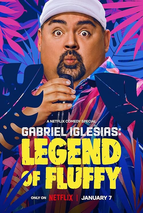 دانلود فیلم Gabriel Iglesias: Legend of Fluffy 2025