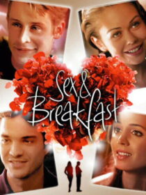 دانلود فیلم S.ex and Breakfast 2005453323-1789856428