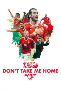 دانلود فیلم Don’t Take Me Home 2017452133-755792967