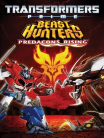دانلود فیلم Transformers Prime Beast Hunters Predacons Rising 2013455298-2003527641