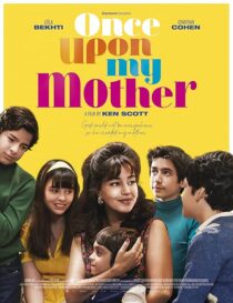 دانلود فیلم Once Upon My Mother 2025458179-418084853