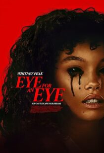 دانلود فیلم Eye for an Eye 2025456697-921923107