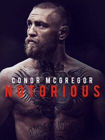 دانلود مستند  Conor McGregor: Notorious 2017460087-1259766497