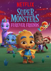 دانلود انیمیشن Super Monsters Furever Friends 2019457324-1651166573