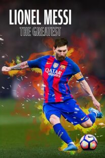 دانلود فیلم Lionel Messi: The Greatest 2020459679-786349368