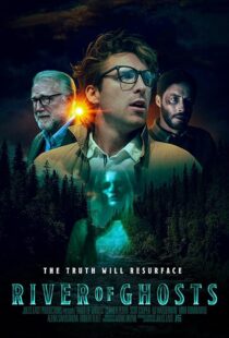 دانلود فیلم River of Ghosts 2024457286-953393734
