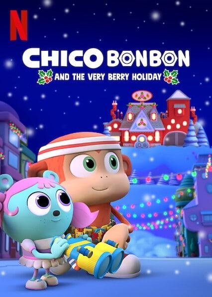 دانلود انیمیشن Chico Bon Bon and the Very Berry Holiday 2020
